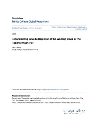 Reconsidering Orwell's Depiction of the Working Class in the Road To