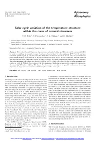 Solar Cycle Variation of the Temperature Structure Within the Cores of Coronal Streamers