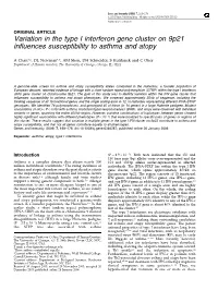 Variation in the Type I Interferon Gene Cluster on 9P21 Influences Susceptibility to Asthma and Atopy