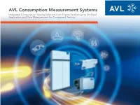 AVL Consumption Measurement Systems