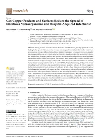 Can Copper Products and Surfaces Reduce the Spread of Infectious Microorganisms and Hospital-Acquired Infections?