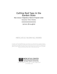 Cutting Red Tape in the Garden State: New Jersey's Regulatory Reform Program Under Governor Chris Christie