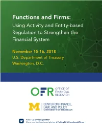 Functions and Firms: Using Activity and Entity-Based Regulation to Strengthen the Financial System