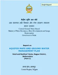 Katol and Narkhed Taluka, Nagpur District, Maharashtra (Part-I)