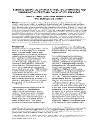 Survival and Initial Growth Attributes of Improved and Unimproved Cherrybark Oak in South Arkansas