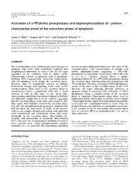 Activation of a PP2A-Like Phosphatase and Dephosphorylation of Τ Protein Characterize Onset of the Execution Phase of Apoptosis