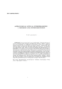 Astronomical Optical Interferometry. I. Methods and Instrumentation