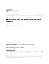 Metoo, Statutory Rape Laws, and the Persistence of Gender Stereotypes