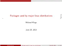 Packages Used by Major Linux Distributions