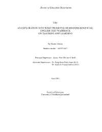 An Exploration Into What Promotes Or Hinders Beneficial English Test Washback on Teaching and Learning