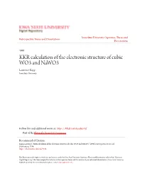 KKR Calculation of the Electronic Structure of Cubic WO3 and Nawo3 Lawrence Kopp Iowa State University