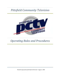 Pittsfield Community Television Operating Rules and Procedures