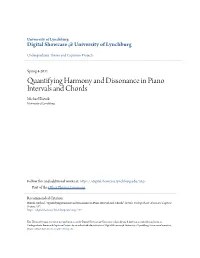 Quantifying Harmony and Dissonance in Piano Intervals and Chords Michael Blatnik University of Lynchburg