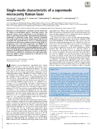 Single-Mode Characteristic of a Supermode Microcavity Raman Laser