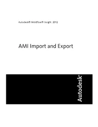 AMI Import and Export Revision 1, 21 March 2012