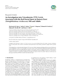 An Investigation Into Tetrodotoxin (TTX) Levels Associated with the Red Dorsal Spots in Eastern Newt (Notophthalmus Viridescens)Eftsandadults