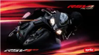 COLOUR RANGE2019 for More Information Visit Aprilia.Com RSV4
