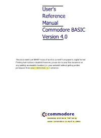 User's Reference Manual Commodore BASIC Version 4.0