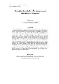 Kafka's the Metamorphosis and Gibson's Neuromancer