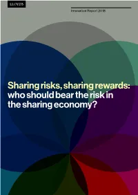 Sharing Risks, Sharing Rewards: Who Should Bear the Risk in the Sharing Economy?