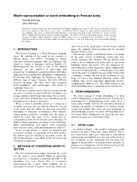 Word Representation Or Word Embedding in Persian Texts Siamak Sarmady Erfan Rahmani