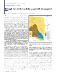 Defining P-Wave and S-Wave Stratal Surfaces with Nine-Component Vsps