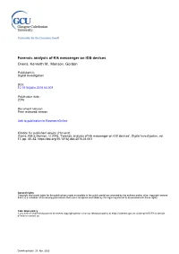 Forensic Analysis of Kik Messenger on Ios Devices Ovens, Kenneth M.; Morison, Gordon