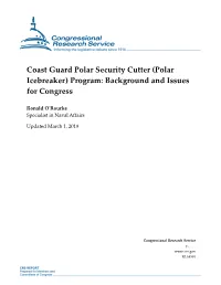 Polar Icebreaker) Program: Background and Issues for Congress