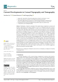 Current Developments in Corneal Topography and Tomography