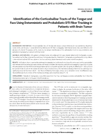 Identification of the Corticobulbar Tracts of the Tongue and Face Using Deterministic and Probabilistic DTI Fiber Tracking in Pa