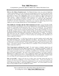 THE 1882 PROJECT a Nonpartisan, Grassroots Effort to Address the Chinese Exclusion Laws