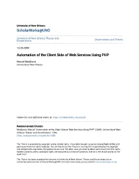 Automation of the Client Side of Web Services Using PHP