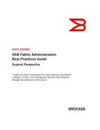 Brocade SAN Fabric Administration Best Practices Guide