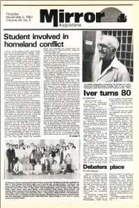 Iver Turns 80 Dynamic Past Than That of the East African Coun- Did Not End There, However; a Son from Her Se- Try of Ethiopia Would Be Hard to Find