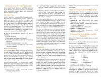 What to Do If You Are Sexually Assaulted • If You Have Already Changed Your Clothes, Place You May Also Visit Student Health Services for an Initial Consultation