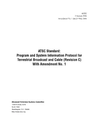 ATSC Standard: Program and System Information Protocol for Terrestrial Broadcast and Cable (Revision C) with Amendment No