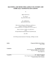 Eliciting and Detecting Affect in Covert and Ethically Sensitive Situations