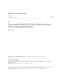 Four Lessons That the U.S. Navy Must Learn from the Dreadnought Revolution Angus K