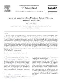 Improved Modelling of the Messinian Salinity Crisis and Conceptual Implications