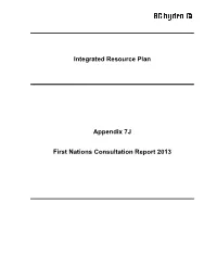 November 2013 IRP Appendix 7J: First Nations Consultation