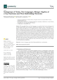 Semigroups of Terms, Tree Languages, Menger Algebra of N-Ary Functions and Their Embedding Theorems