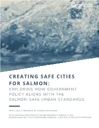 Creating Safe Cities for Salmon: Exploring How Government Policy Aligns with the Salmon-Safe Urban Standards