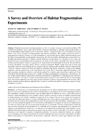 Habitat Fragmentation Experiments