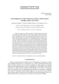 Investigation of the Behavior of the Cable-Stayed Bridge Under Test Load