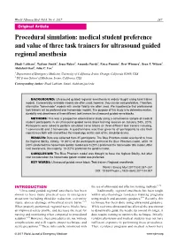 Medical Student Preference and Value of Three Task Trainers for Ultrasound Guided Regional Anesthesia