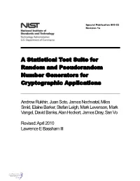 A Statistical Test Suite for Random and Pseudorandom Number Generators for Cryptographic Applications