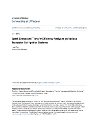 Spark Energy and Transfer Efficiency Analyses on Various Transistor Coil Ignition Systems
