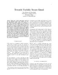 Towards Usefully Secure Email Chris Masone and Sean Smith Department of Computer Science Dartmouth College Cmasone,Sws@Dartmouth.Edu