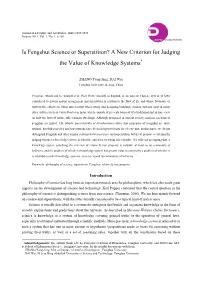Is Fengshui Science Or Superstition? a New Criterion for Judging the Value of Knowledge Systems*