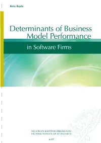 Determinants of Business Model Performance in Softwarerajala: Firmsristo Determinants of Business Model Performance in Software Firms A-357